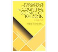 Robert N. McCau Philosophical Foundations of the Cognitive Sc (Copertina rigida)
