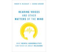 Robert N. McCauley Georg Hearing Voices and Other Matters of (Copertina rigida)