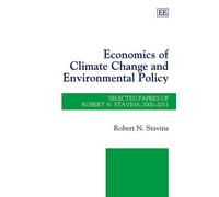 Robert N. Stavi Economics of Climate Change and Environmental (Copertina rigida)