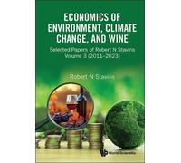 Robert N Stavin ECONOMICS OF ENVIRONMENT, CLIMATE CHANGE, AND (Copertina rigida)
