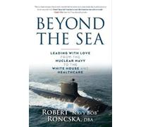 Kent Lutt Ballast Books Navy Bob Roncska DBA R Beyond the Sea (Copertina rigida)