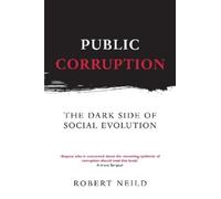 Robert Neild Public Corruption (Tascabile)