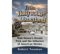 Robert Neuman From Hollywood to Disneyland (Tascabile)