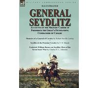 Robert Neville Lawley F N Maude Charles H L J General Seydlit (Copertina rigida)