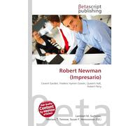 Robert Newman (Impresario): Covent Garden, Frederic Hymen Cowen, Queen's Hall, Hubert Parry