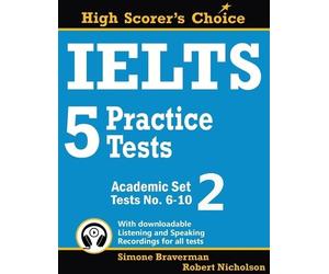 Robert Nicholson Simone Braverm IELTS 5 Practice Tests, Academic Set (Tascabile)
