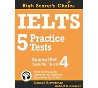 Robert Nicholson Simone Braverm IELTS 5 Practice Tests, General Set (Tascabile)