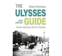 Robert Nicholson The Ulysses Guide (Tascabile)