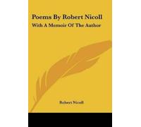 Robert Nicoll Poems By Robert Nicoll (Tascabile)