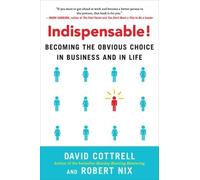 Robert Nix Davi Indispensable Becoming the Obvious Choice in (Copertina rigida)