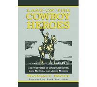 Robert Nott Last of the Cowboy Heroes (Tascabile)