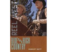 Robert Nott Ride the High Country (Tascabile) Reel West