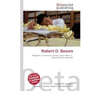 Robert O. Bowen: Bridgeport, Connecticut, Essayist, James Alden, Jr., Edmund Brooke Alexander