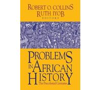 Robert O. Collins Problems in African History (Tascabile)