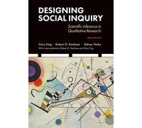 Robert O. Keohane Sidney Verba Gary King Designing Social Inquiry (Tascabile)