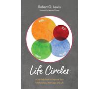 Robert O Lewis Life Circles (Tascabile)