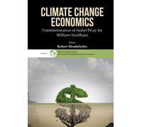 Robert O Mendel Climate Change Economics: Commemoration Of No (Copertina rigida)