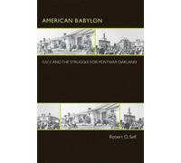Robert O. Self American Babylon (Tascabile)
