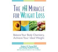 Robert O Young Shelley Redford Young pH Miracle for Weight Loss (Tascabile)