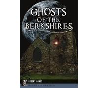 Robert Oakes Ghosts of the Berkshires (Tascabile)