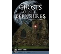 Robert Oakes Ghosts of the Berkshires (Tascabile)