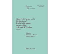 Robert of Chester’s Redaction of Euclid’s Elements, the so-called Adelard II Version: Volume II: 9
