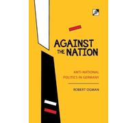 Robert Ogman Against The Nation (Tascabile)