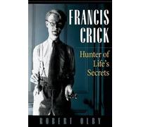 Robert Olby Francis Crick (Copertina rigida)
