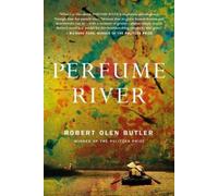 Robert Olen Butler Perfume River (Tascabile)