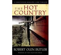 Robert Olen Butler The Hot Country (Tascabile)