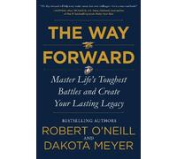 Robert O'Neill Dakota Meyer The Way Forward (Copertina rigida)