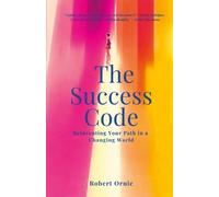 Robert Ornic The Success Code (Tascabile)