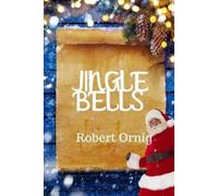 Robert Ornig Jingle Bells (Tascabile)