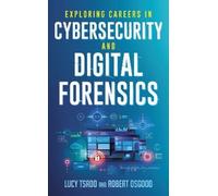 Robert Osgood Luc Exploring Careers in Cybersecurity and Digital Fo (Tascabile)
