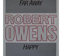 ROBERT OWENS - ROBERT OWENS / FAR AWAY / HAPPY
