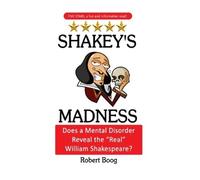 Robert P Boog Shakey's Madness (Copertina rigida)