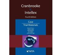 Robert P Burns Steven Lubet Terre Rushton Cranbrooke v. Intellex (Tascabile)