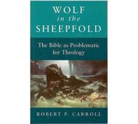 Robert P. Carroll Wolf in the Sheepfold (Tascabile)