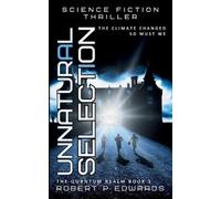 Robert P Edwards Unnatural Selection (Tascabile) Quantum Realm