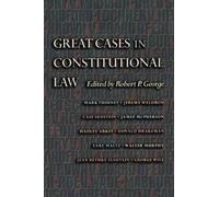 Robert P. George Great Cases in Constitutional Law (Tascabile)