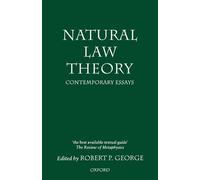 Robert P. George Natural Law Theory (Tascabile) Clarendon Paperbacks
