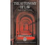 Robert P. George The Autonomy of Law (Tascabile)
