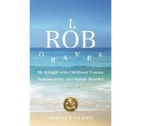 Robert P Graves I, Rob Graves (Copertina rigida)