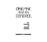 Robert P. Hudson Disease and Its Control (Tascabile)