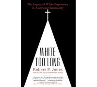 Robert P Jones White Too Long (Tascabile)