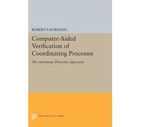 Robert P. Kursh Computer-Aided Verification of Coordinating Process (Tascabile)