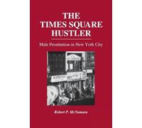 Robert P. McNamara The Times Square Hustler (Tascabile)