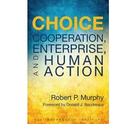 Robert P. Murphy Choice (Tascabile)