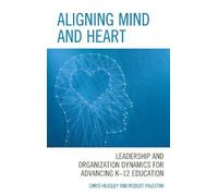 Robert Palestini Chris Heasley Aligning Mind and Heart (Copertina rigida)
