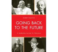 Robert Palestini Going Back to the Future (Tascabile)